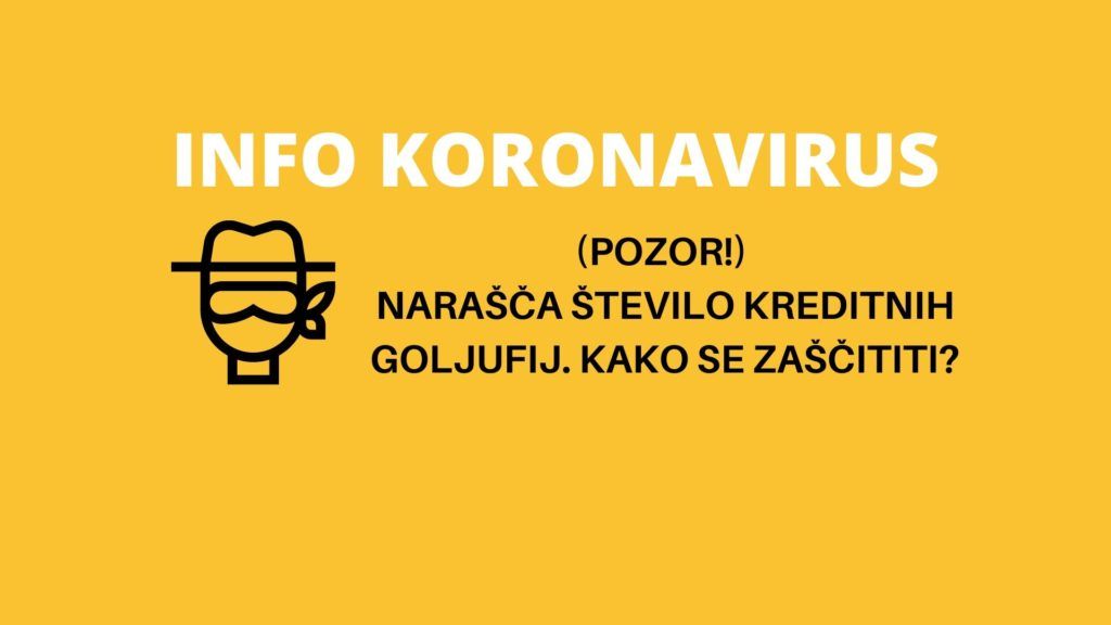 INFO KORONAVIRUS: (previdno!) Goljufi spretno izkoriščajo trenutne razmere: narašča število kreditnih goljufij!