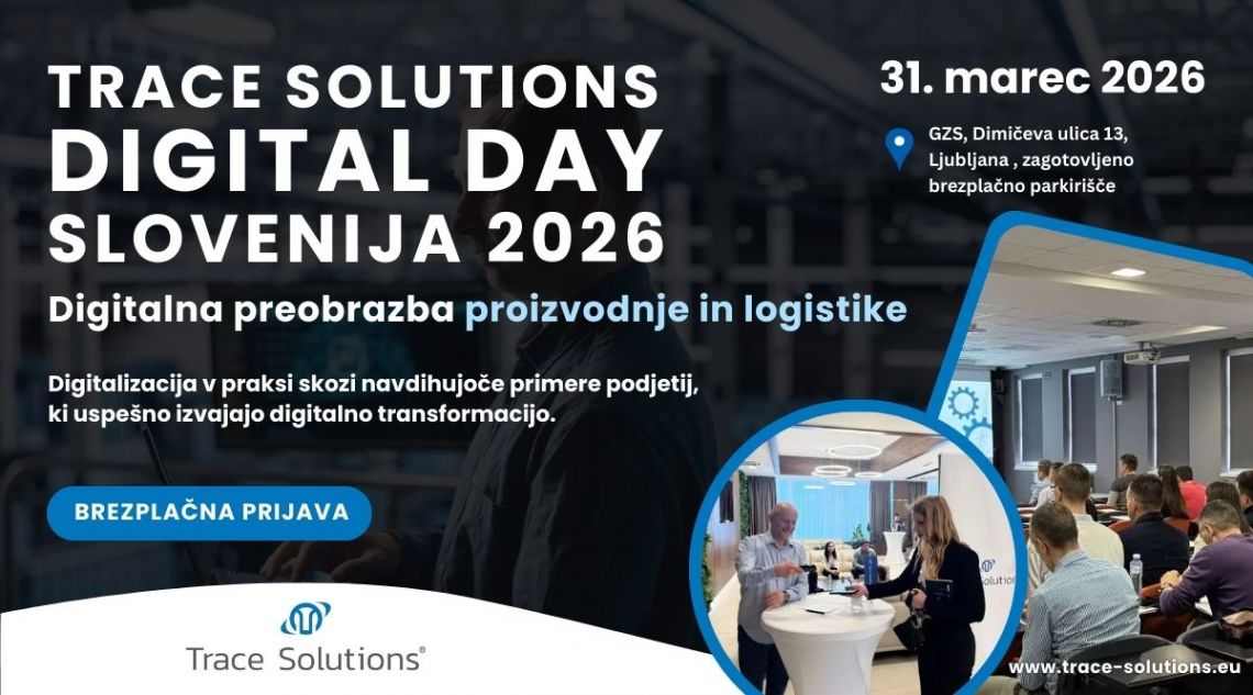 Vabilo: digitalna preobrazba v praksi | Trace Solutions Digital Day Slovenija 2026