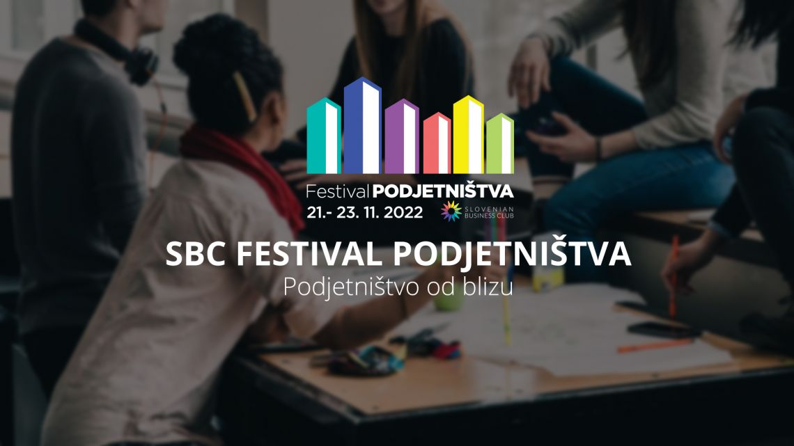 Festival podjetništva: Podjetništvo od blizu