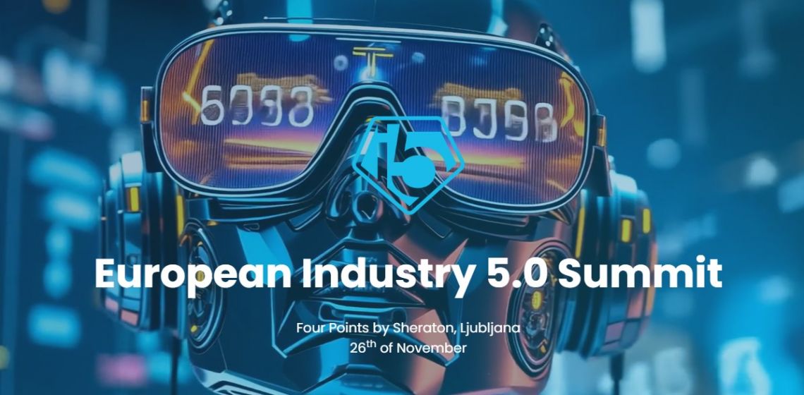 Evropski vrha Industrije 5.0: brezplačne vstopnice za člane SBC