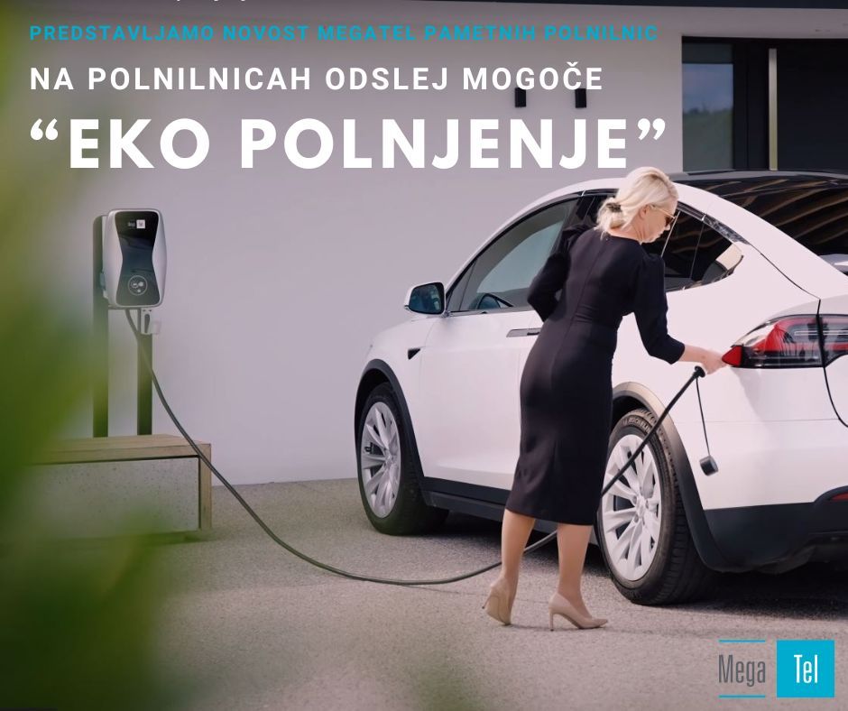 Na polnilnicah MegaTel odslej mogoče »EKO polnjenje«