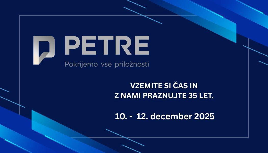 Podjetje Petre šotori vas ob 35. obletnici vabi na dneve odprtih vrat